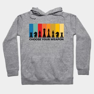 Chess: Choose Your Weapon Hoodie